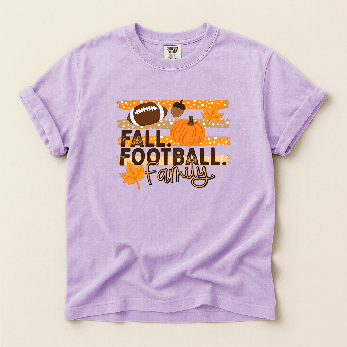 Fall.Football.Family. - Comfort Colors
