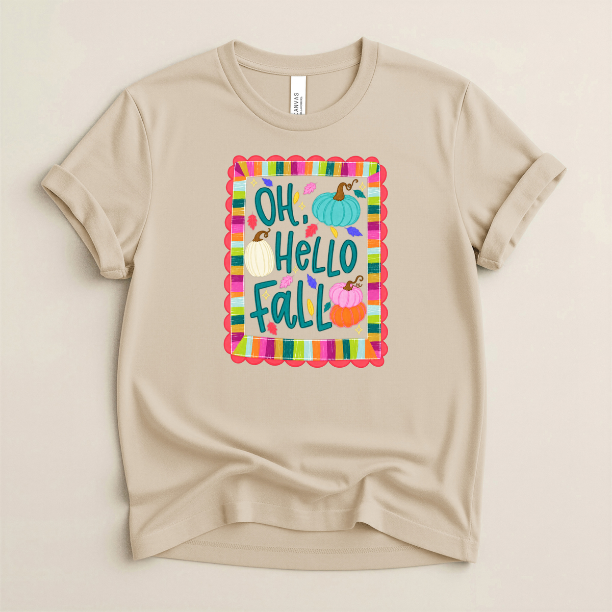 Oh Hello Fall - Bella + Canvas