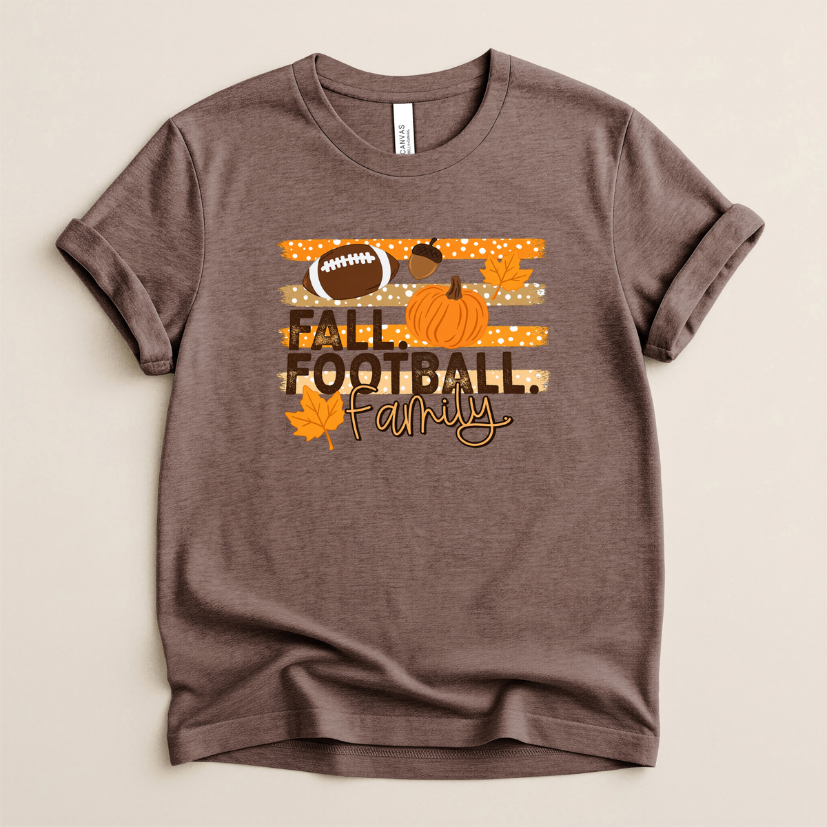 Fall.Football.Family. - Bella + Canvas