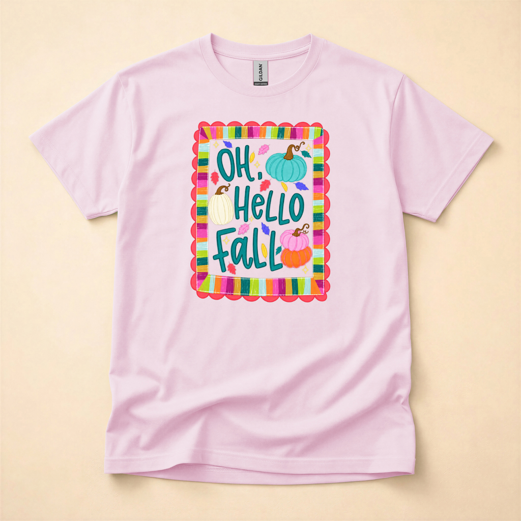 Oh Hello Fall - Gildan
