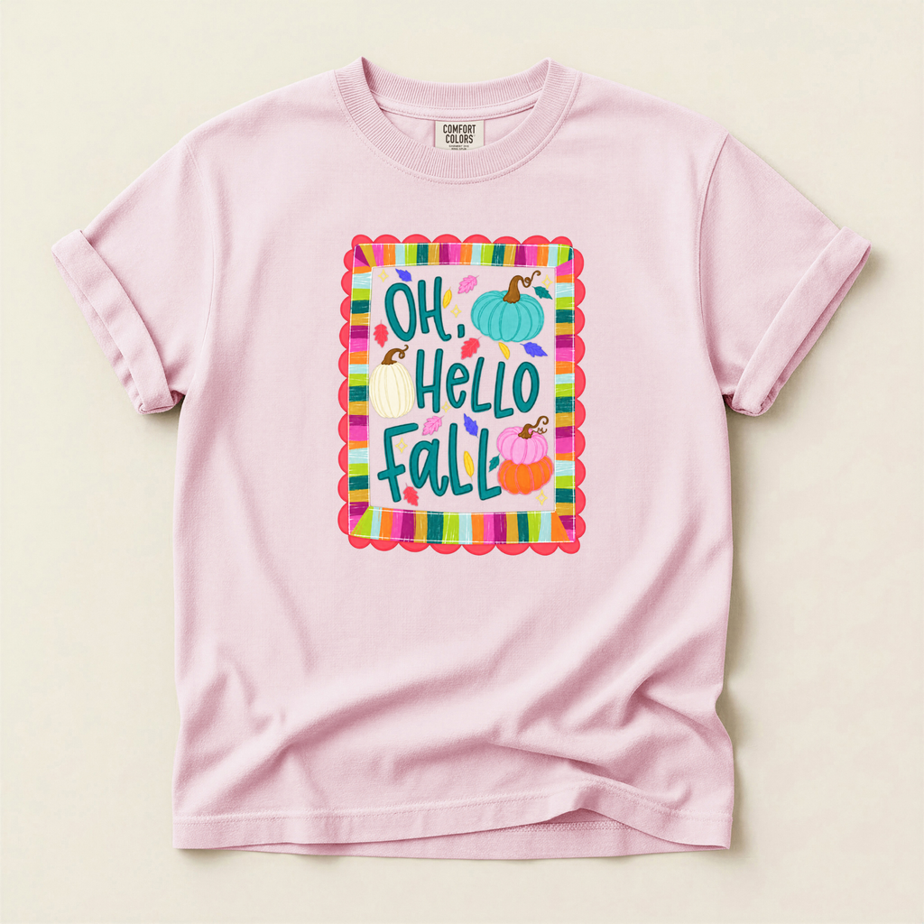 Oh Hello Fall - Comfort Colors
