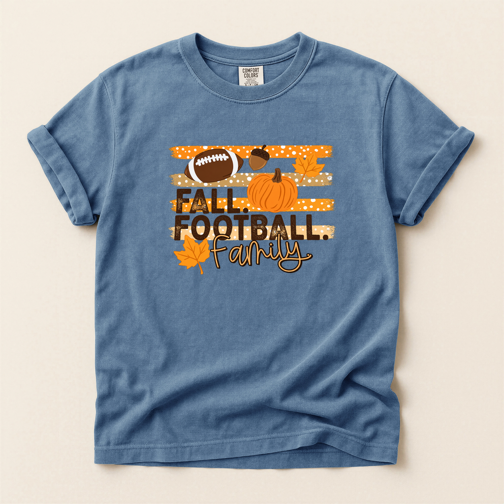 Fall.Football.Family. - Comfort Colors